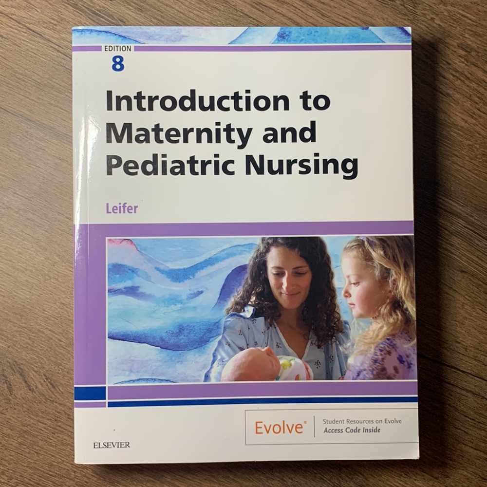 SOLD Introduction to Maternity and Pediatric Nursing Book